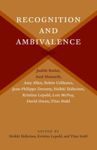 Title: Recognition and Ambivalence, Author: Heikki Ikäheimo