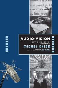 Title: Audio-Vision: Sound on Screen, Author: Michel Chion