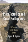 Plate Tectonics and Great Earthquakes: 50 Years of Earth-Shaking Events