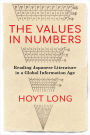 The Values in Numbers: Reading Japanese Literature in a Global Information Age