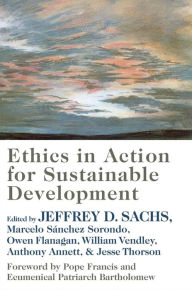 Title: Ethics in Action for Sustainable Development, Author: Jeffrey D. Sachs