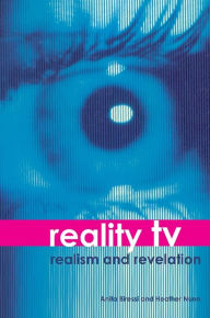 Title: Reality TV: Realism and Revelation, Author: Anita Biressi