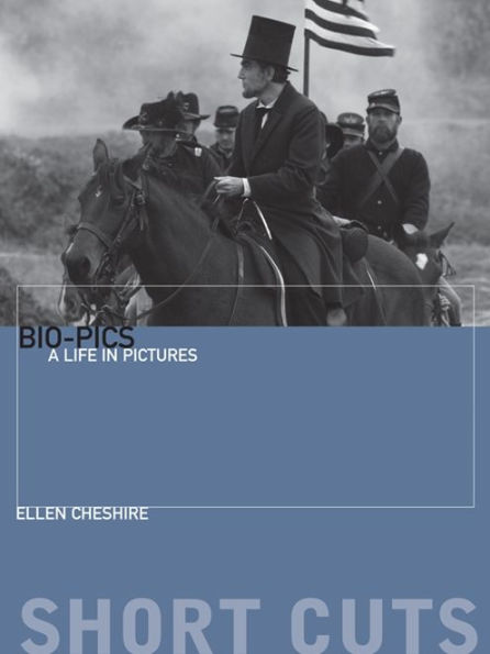 Bio-pics: A Life in Pictures