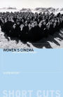 Women's Cinema: The Contested Screen