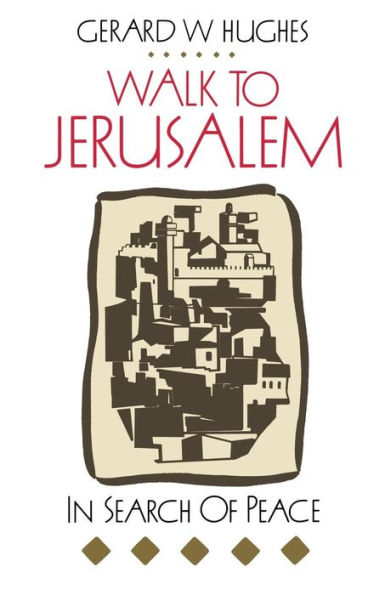 Walk to Jerusalem