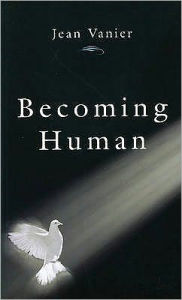 Title: Becoming Human, Author: Jean Vanier