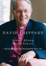 Title: Steps Along Hope Street, Author: David Sheppard