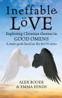 Ineffable Love: Exploring God's purposes in TV's Good Omens