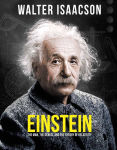 Alternative view 1 of Einstein: The Man, the Genius, and the Theory of Relativity