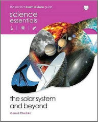 Title: The Solar System and Beyond, Author: Gerard Cheshire