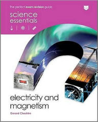 Title: Electricity and Magnetism, Author: Gerard Cheshire