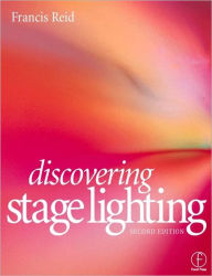Title: Discovering Stage Lighting, Author: Francis Reid