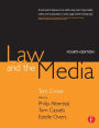 Law and the Media / Edition 4