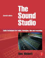 Sound Studio: Audio techniques for Radio, Television, Film and Recording / Edition 7