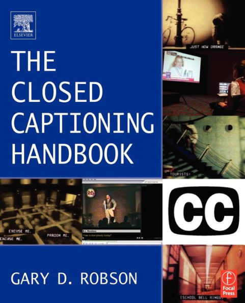 Closed Captioning Handbook / Edition 1