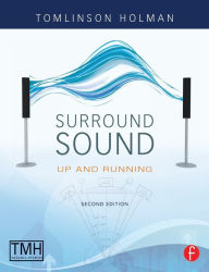 Title: Surround Sound: Up and running / Edition 2, Author: Tomlinson Holman