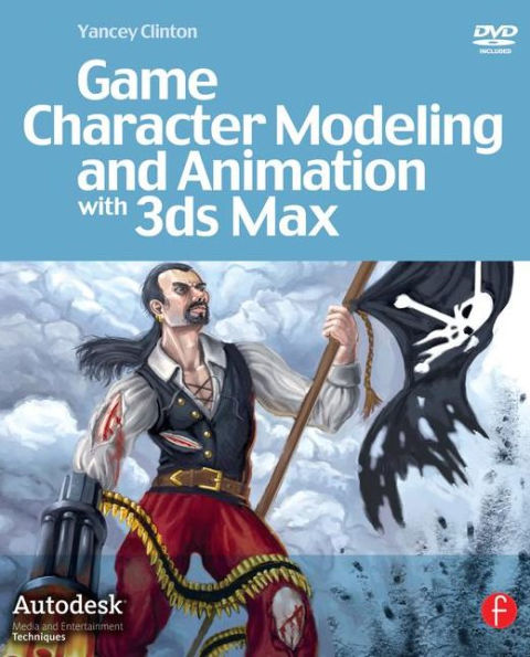 Game Character Modeling and Animation with 3ds Max / Edition 1