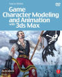 Game Character Modeling and Animation with 3ds Max / Edition 1
