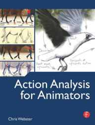 Title: Action Analysis for Animators / Edition 1, Author: Chris Webster