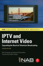 IPTV and Internet Video: Expanding the Reach of Television Broadcasting / Edition 2