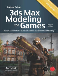 Title: 3ds Max Modeling for Games: Insider's Guide to Game Character, Vehicle, and Environment Modeling: Volume I / Edition 2, Author: Andrew Gahan