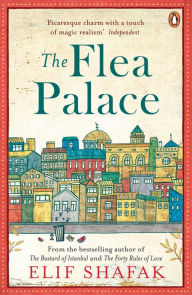 Title: The Flea Palace, Author: Elif Shafak