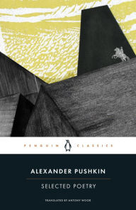 Free book downloads pdf Selected Poetry by Alexander Pushkin, Antony Wood 9780241207154 in English CHM