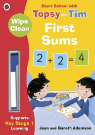 Title: Wipe-Clean First Sums: Start School with Topsy and Tim, Author: Jean Adamson