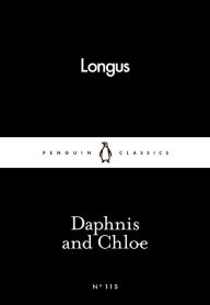 Title: Daphnis and Chloe, Author: Longus