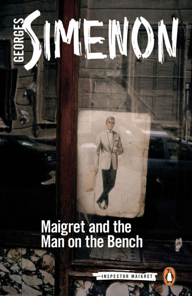 Maigret and the Man on Bench