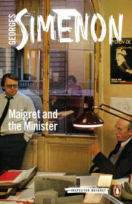 Title: Maigret and the Minister, Author: Georges Simenon