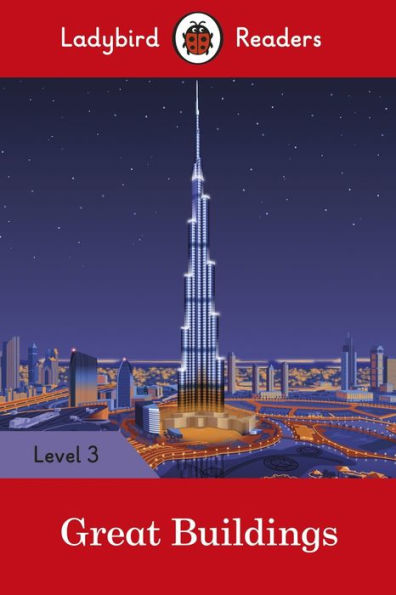 Great Buildings: Level 3 (ELT Graded Reader)