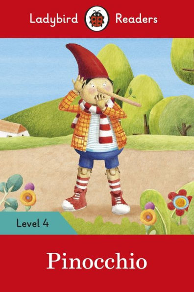 Pinocchio: Level 4 (ELT Graded Reader)