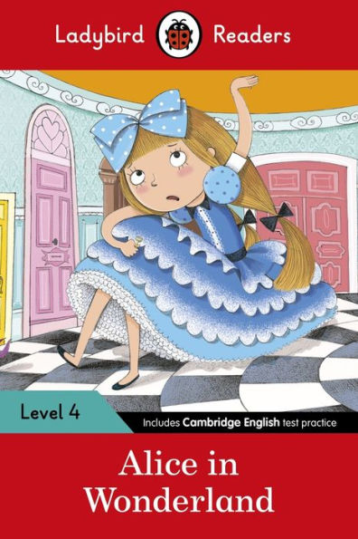 Alice Wonderland: Level 4 (ELT Graded Reader)