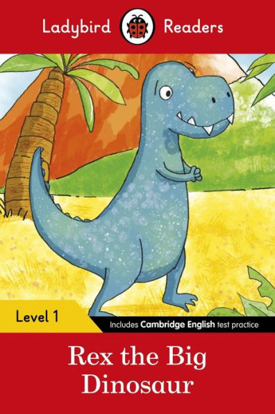 Rex the Dinosaur - Ladybird Readers Level 1