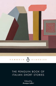 Title: The Penguin Book of Italian Short Stories, Author: Jhumpa Lahiri