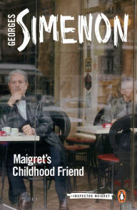 Text ebooks download Maigret's Childhood Friend 9780241304235
