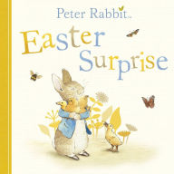 Title: Peter Rabbit: Easter Surprise: A picture board book for toddlers, Author: Beatrix Potter