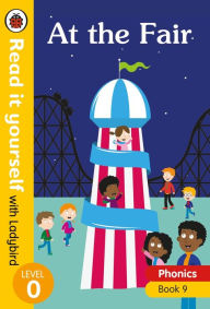 Title: At the Fair: Read It Yourself with Ladybird Level 0, Author: Ladybird