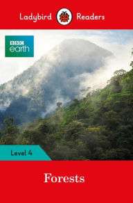 Title: BBC Earth: Forests: Level 4, Author: Ladybird