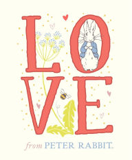 Title: Love From Peter Rabbit, Author: Beatrix Potter