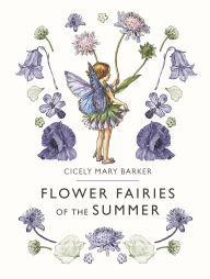 Cicely Mary Barker　FLOWER・FAIRIES フィギュリン Flower Fairies of the Summer by Cicely Mary Barker, Hardcover