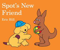 Title: Spot's New Friend, Author: Eric Hill