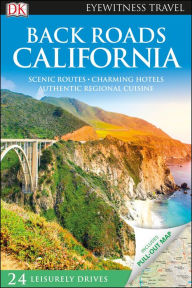 Title: DK Back Roads California, Author: DK Travel