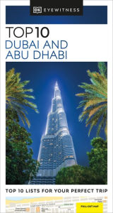 Title: DK Eyewitness Top 10 Dubai and Abu Dhabi, Author: DK Eyewitness