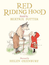 Title: Red Riding Hood, Author: Beatrix Potter