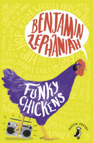 Title: Funky Chickens, Author: Benjamin Zephaniah