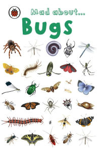 Title: Mad About Bugs, Author: Ladybird