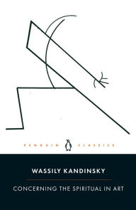 Title: Concerning the Spiritual in Art, Author: Wassily Kandinsky