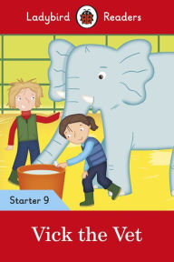 Title: Vick the Vet - Ladybird Readers Starter Level 9, Author: Ladybird